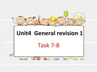 六年级下册英语课件-Unit 4 General Revision 1 Task 7-8 人教精通版