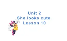 五年级上册英语课件-Unit2 She looks cute.  Lesson 10  人教精通版