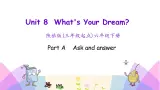Unit 8 What's your dream  第一课时 课件+素材