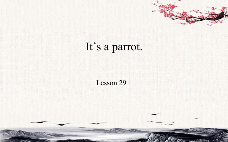 三年级下册英语人教精通版Unit  5    It's a parrot.Lesson29课件01