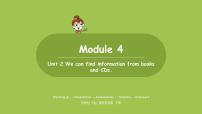 英语五年级下册Module 4Unit 2 We can find information from books and CDs.教课内容ppt课件