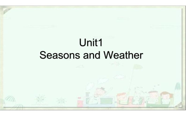 五年级上册英语课件-Unit1 Seasons and Weather 粤人版（开心英语）01