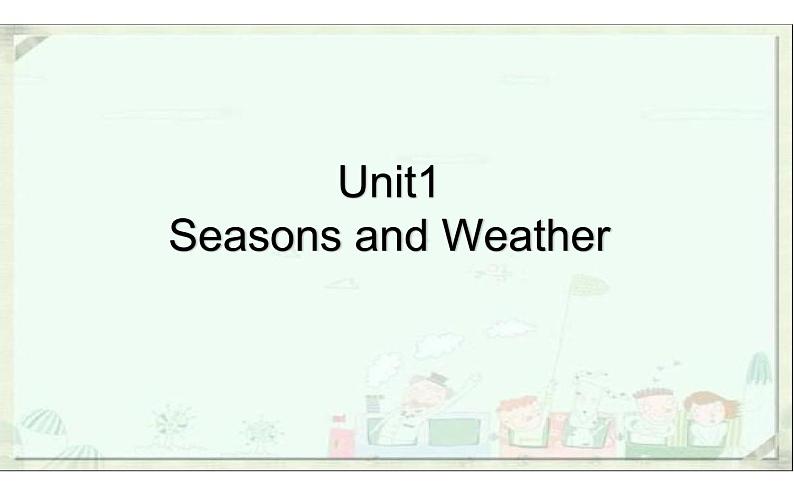 五年级上册英语课件-Unit1 Seasons and Weather 粤人版(开心英语)01