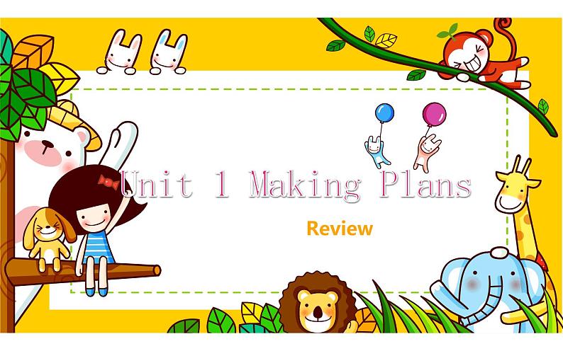五年级下册英语课件-Unit 1 Making Plans Review 粤人版(开心英语)01
