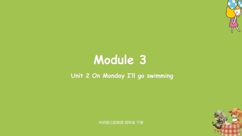 外研版（三起）四年级英语下册  Module3 Unit2（PPT课件)01