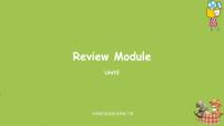 外研版（三起）四年级英语下册  Reviw Module unit2（PPT课件)