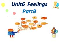 闽教版五年级下册Unit 6 Feelings Part B图片ppt课件