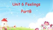 小学英语闽教版五年级下册Unit 6 Feelings Part B教课ppt课件