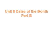 闽教版五年级下册Unit 8 Dates of the Month Part B教课内容课件ppt
