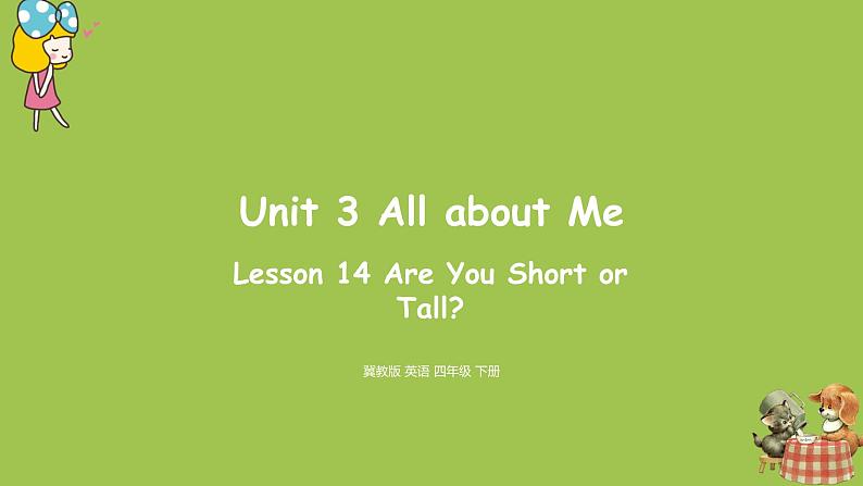 冀教版(三起)四年级英语下册 unit3 lesson14(PPT课件)01