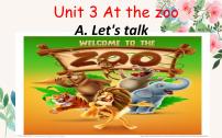 小学英语人教版 (PEP)三年级下册Unit 3 At the zoo Part A备课ppt课件