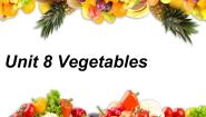 小学英语北师大版 (一年级起点)二年级下册Unit 8 Vegetables多媒体教学课件ppt