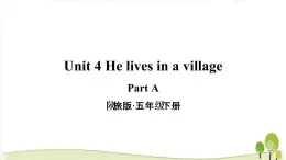 陕旅版英语五年级下Unit 4 Part A教学课件