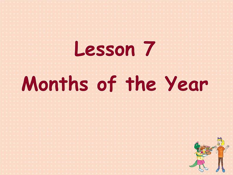 四年级英语下册课件-Lesson 7 Months of the Year(16)-冀教版第1页