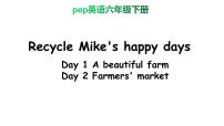 人教版 (PEP)六年级下册Recycle Mike's happy days教学ppt课件
