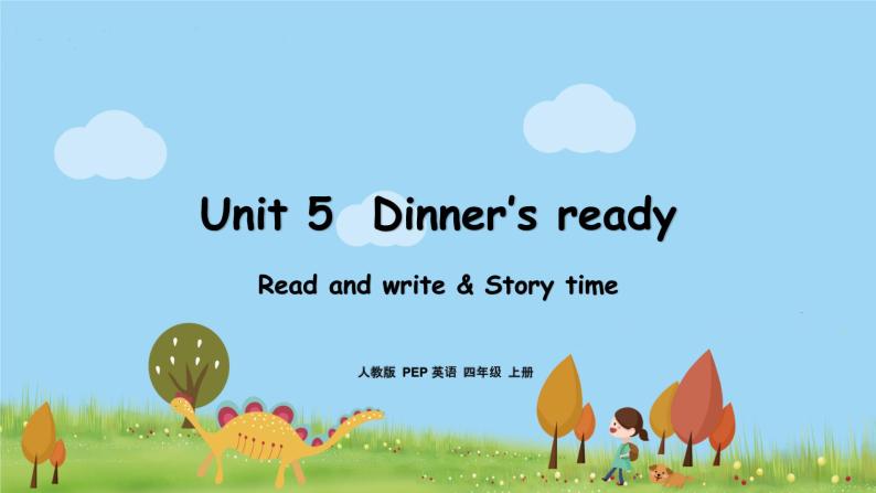 6人教·PEP 4上 Unit 5 Part C Read and write & Story timePPT课件+音频01