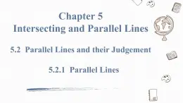 5.2.1 平行线Parallel line 课件