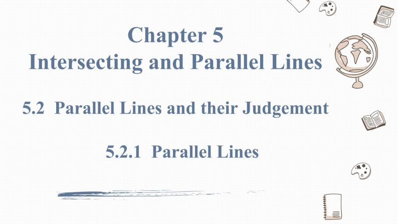 5.2.1 平行线Parallel line 课件01