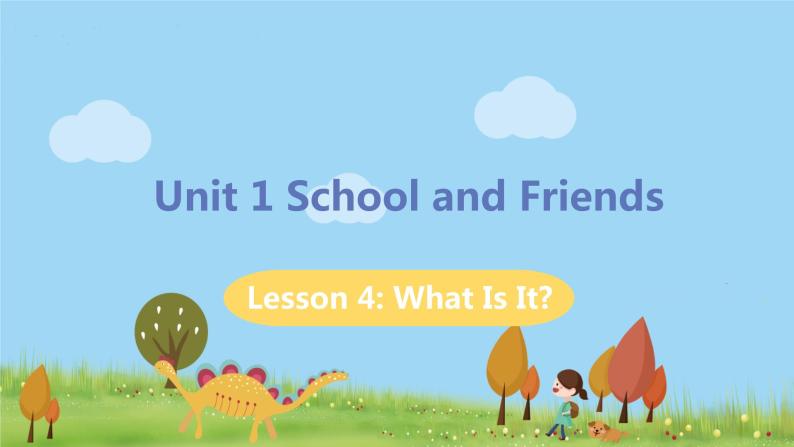冀教版英语七年级上册 Unit 1 School and Friends Lesson 4 PPT课件01