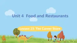 冀教版英语七年级上册 Unit 4 Food and Restaurants Lesson 23 PPT课件