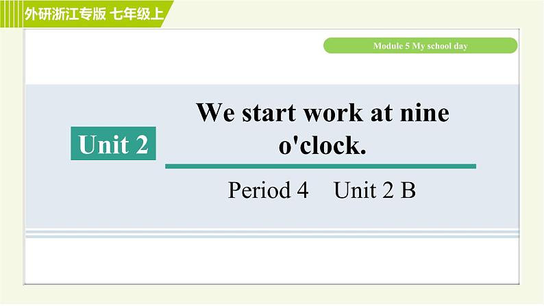 外研版七年级上册英语习题课件 Module5 Period 4 Unit 2 B01