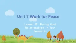 冀教版英语九年级下册Lesson 39《Having Good Relationships in Your Com》PPT课件+音频