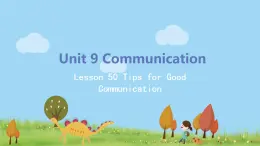 冀教版英语九年级下册Lesson 50《Tips for Good Comunication》PPT课件+音频