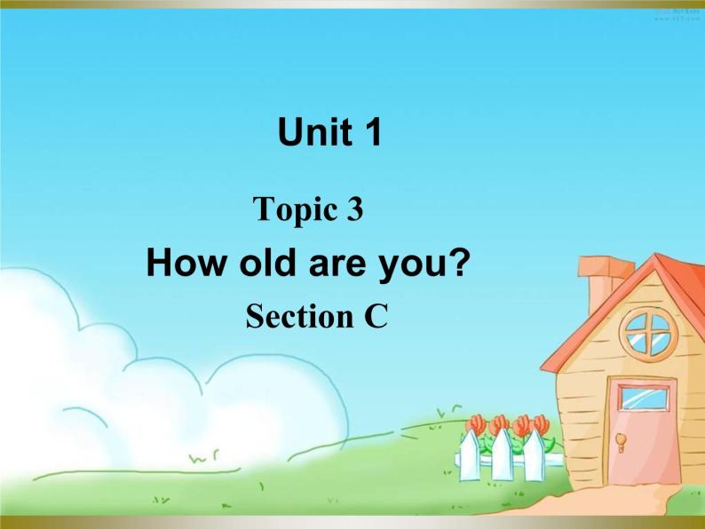 仁爱科普版初中英语七年级上册Unit 1 Topic 3 Section C课件PPT01