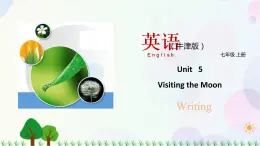5.4 Unit 5 Writing（课件）-七年级英语上册 同步教学课件 （牛津版广州＆深圳）