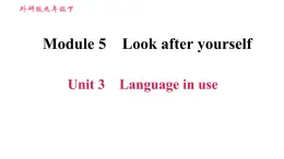 外研版九年级下册英语课件 Module 5 Unit 3 Language in use