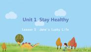 英语九年级上册Unit 1 Stay HealthyLesson 5 Jane's Lucky Life背景图ppt课件