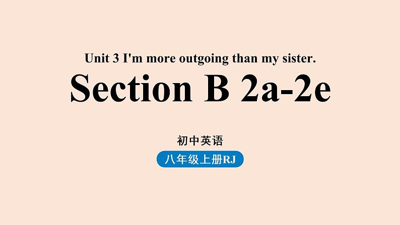 人教英语八上Unit3第四课时(SectionB2a-2e)课件PPT01