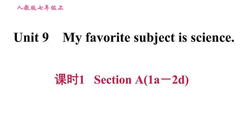 人教版七年级上册英语习题课件 Unit9 课时1 Section A (1a-2d)第1页