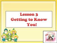 冀教版八年级上册Lesson 3 Getting to Know You!教学课件ppt