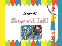 初中英语冀教版八年级上册Lesson 41 Show and Tell!教学课件ppt