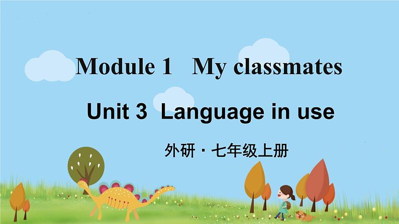 外研英语七年级上册 Module 1 Unit 3PPT课件01