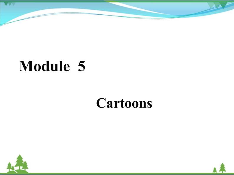 新版外研版 八年级英语下册Module5 Cartoons Unit2 Tintinhasbeenpopularforovereightyyears课件01