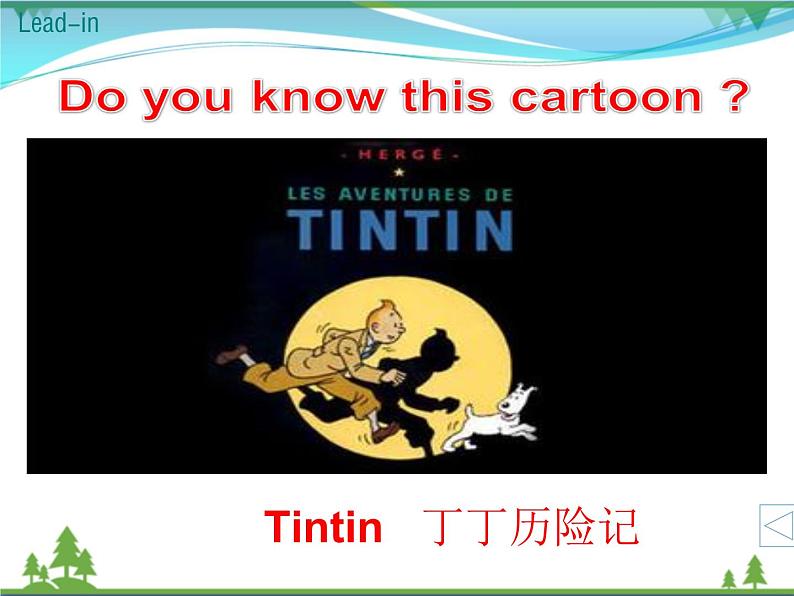 新版外研版 八年级英语下册Module5 Cartoons Unit2 Tintinhasbeenpopularforovereightyyears课件05