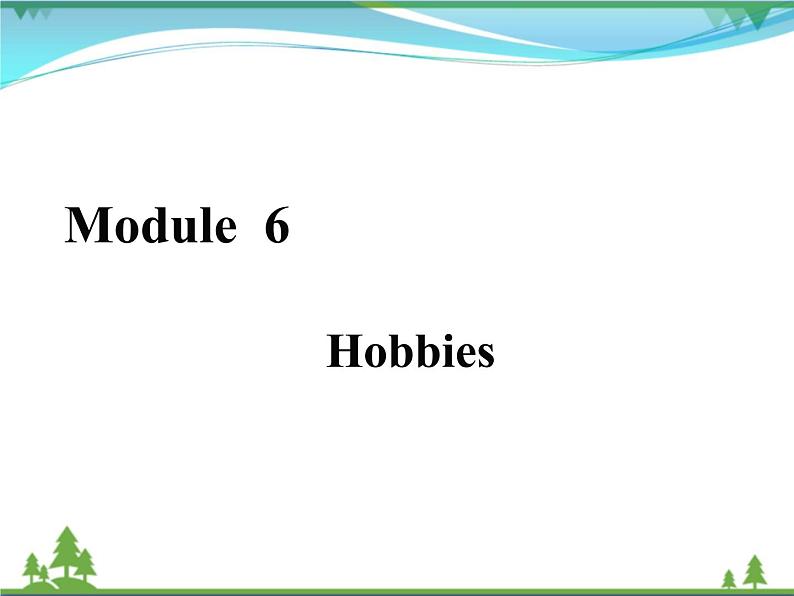 新版外研版 八年级英语下册Module6 Hobbies Unit2 Hobbiescanmakeyougrowasaperson课件01