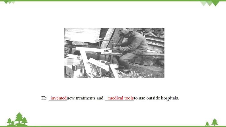 3.2 Unit 2 There were few doctors,so he had to work very hard on his own-外研版九年级英语上册 同步教学课件第7页