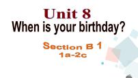 初中英语人教新目标 (Go for it) 版七年级上册Unit 8 When is your birthday?Section B图片课件ppt