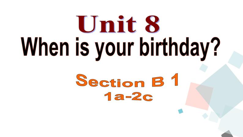 七年级上册Unit 8 Section B (1a-2c)课件及音频01