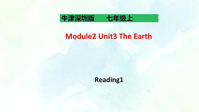 Module2 Unit3 The Earth Reading1第1页