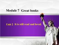 初中英語Unit 2 It is still read and loved.教學(xué)演示ppt課件