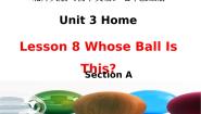 英语七年级上册Lesson 8 Whose Ball Is This?说课课件ppt