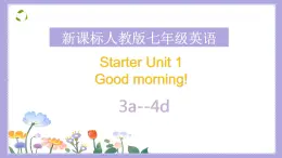 StarterUnit1 【3a-4d】带听力音频课件PPT