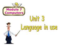 外研版 (新标准)七年级上册Module 7 ComputersUnit 3 Language in use.教课课件ppt