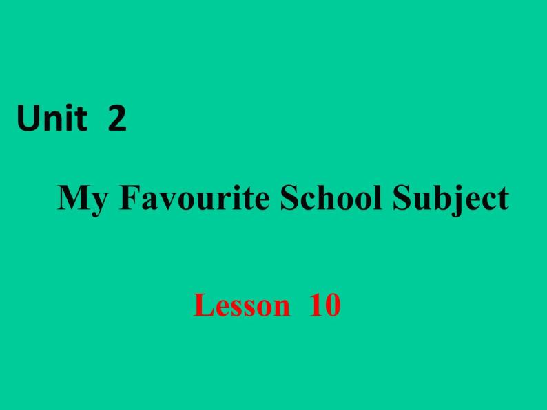 冀教版英语八年级上册LESSON10课件PPT02