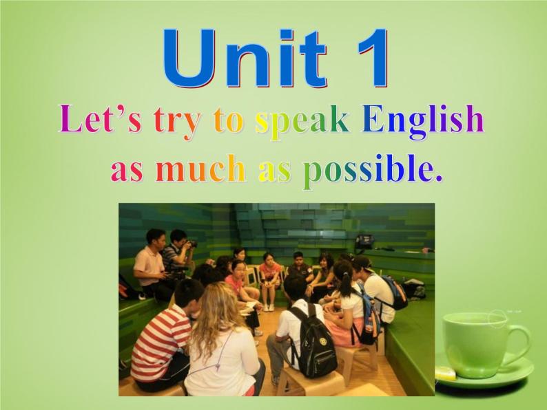 外研版八年级英语上册 Module 1 Unit 1 Let’s try to speak English as much as possible课件 (1)02