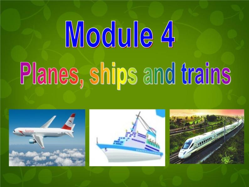 外研版八年级英语上册 Module 4 Unit 2 What is the best way to travel课件 (2)02